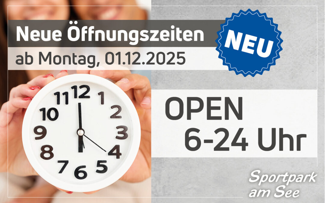 Neue Öffnungszeiten ab 01.12.25